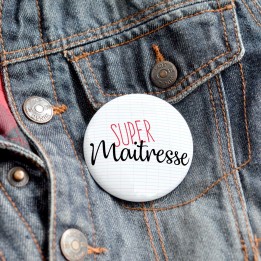 Badge Super Maitresse