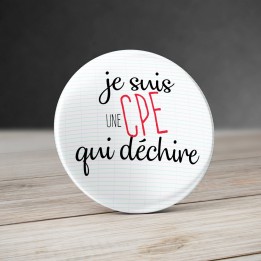 Badge CPE qui déchire - Badge Collège et Lycée