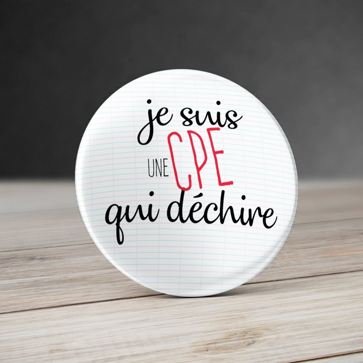 Badge CPE qui déchire - Badge Collège et Lycée