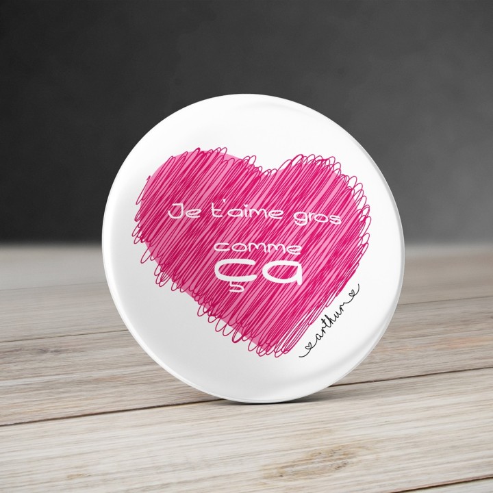 Aimant Je t'aime... 58 mm Personnalisable