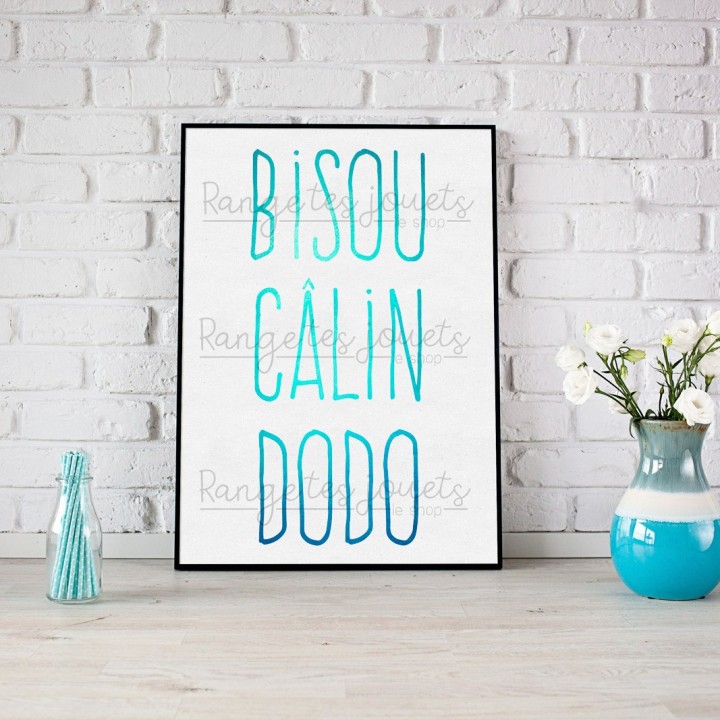 Poster A4 "Bisou Câlin Dodo" à imprimer - Modèle Bleu
